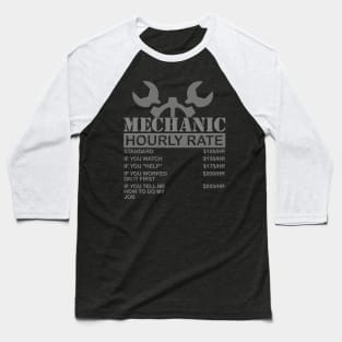 Mechanic Gift, Mechanic Hourly Rate, Gifts for Mechanics, Mechanic, Car Mechanic, Funny Mechanic Hourly Rate, Mechanic Tee, Fathers Day, Funny Dad Gift Baseball T-Shirt